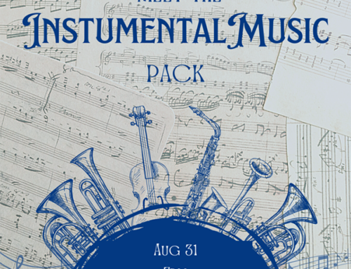 8/30/22 – Meet the Instrumental Music Pack!